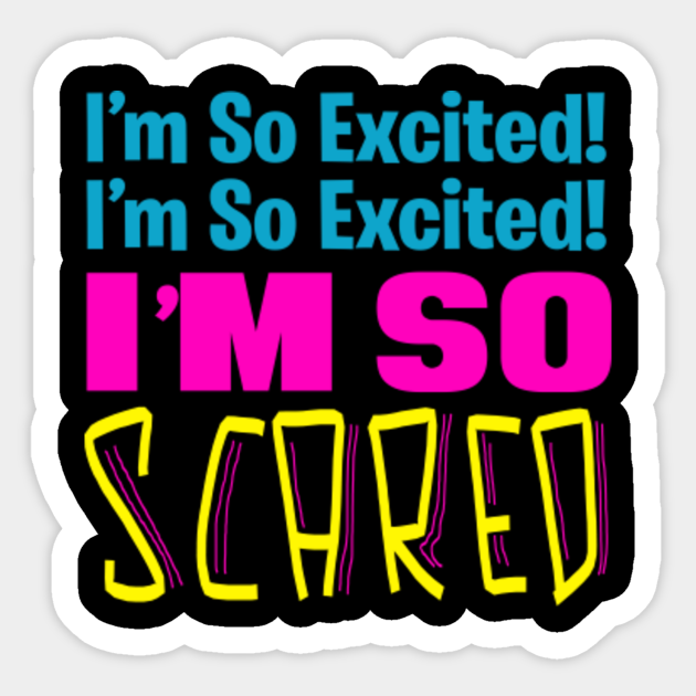 Saved By The Bell I'm So Excited I'm So Excited I'm So Scared Saved